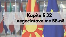 Info Shqip: Kapitulli i 32-të i negociatave të Maqedonisë së Veriut me BE-në: Kontrolli financiar